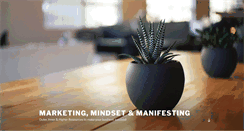 Desktop Screenshot of marketingmindsetandmanifesting.com